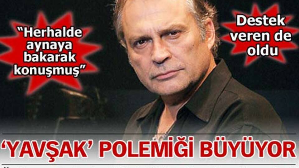 'Yavşak' atışması