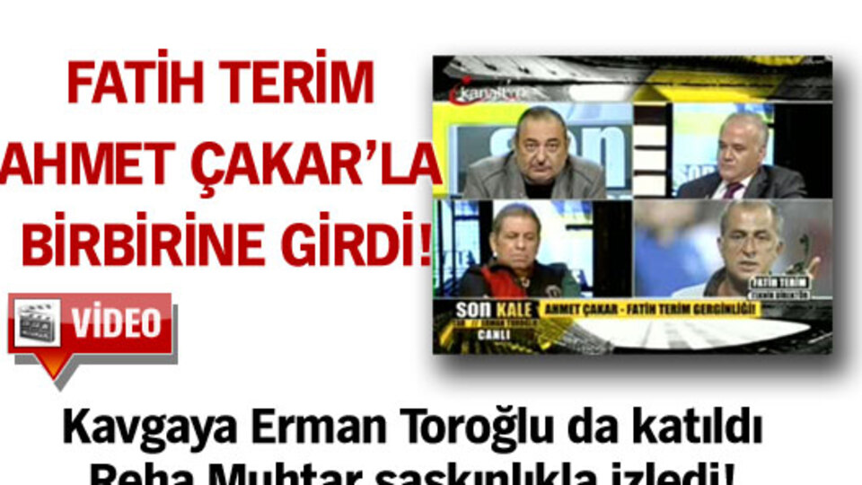 Fatih Terim, Ahmet Çakar'la birbirine girdi!