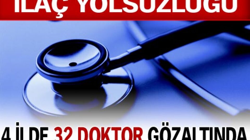 32 doktor gözaltında