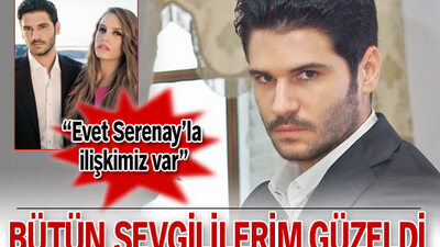 "Bütün sevgililerim güzeldi"