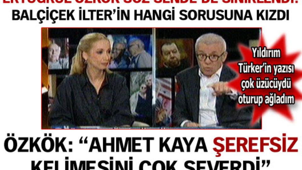 Ertuğrul Özkök Söz Sende'de sinirlendi!