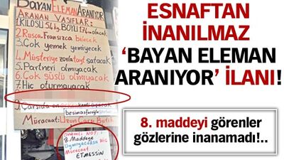 İnanılmaz 'bayan eleman aranıyor' ilanı!