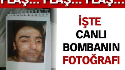 İşte canlı bombanın fotoğrafı