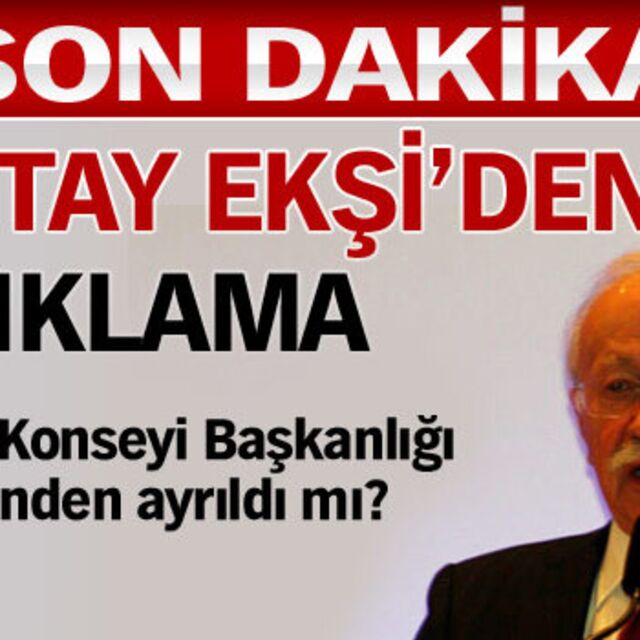 Oktay Ekşi'den açıklama