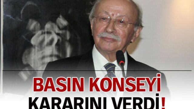 Basın Konseyi kararını verdi!