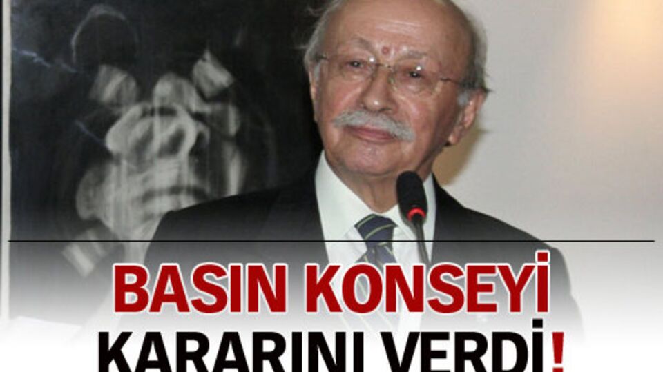 Basın Konseyi kararını verdi!