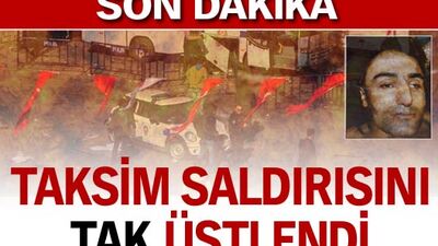 Taksim saldırısını TAK üstlendi!