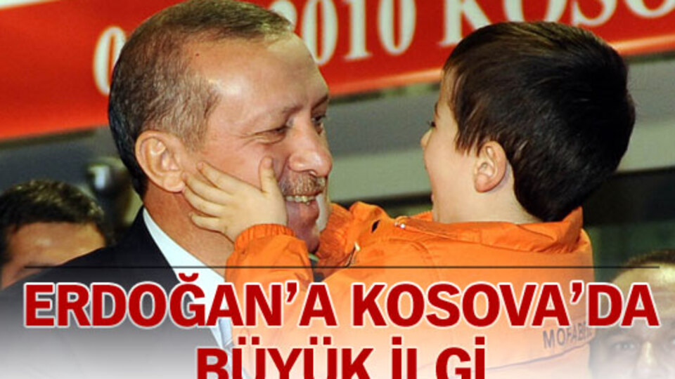 Erdoğan'a Kosova'da büyük ilgi