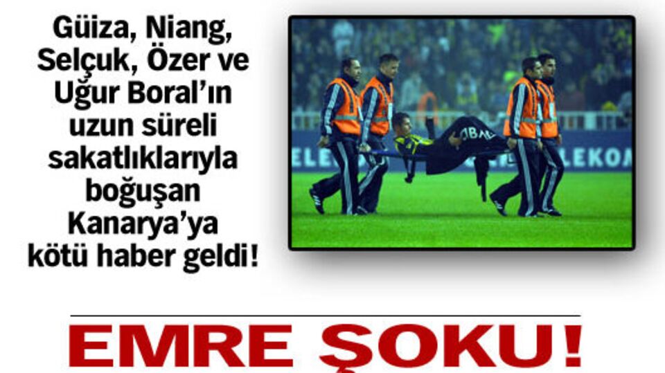 Emre şoku!