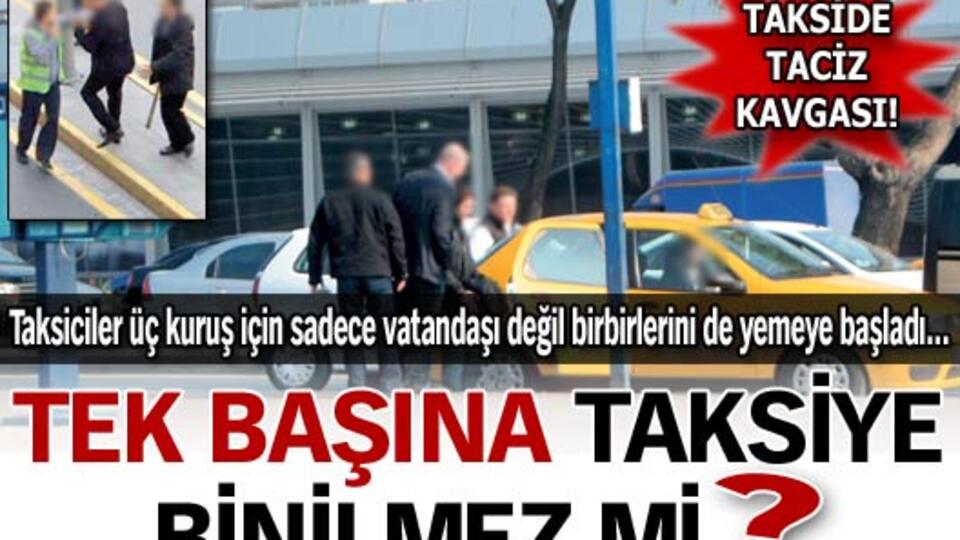 Tek başına taksiye binilmez mi?