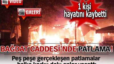 Bağdat Caddesi'nde patlama!