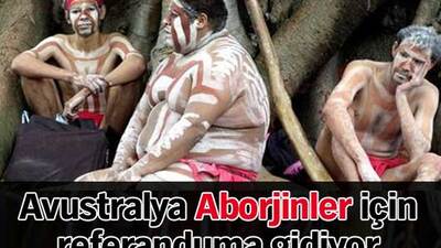 Avustralya Aborjinler için referanduma gidiyor