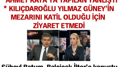 Kaya ve Güney ziyaretlerine yorum