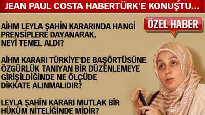 AİHM Başkanı Jean Paul Costa HABERTÜRK'e konuştu