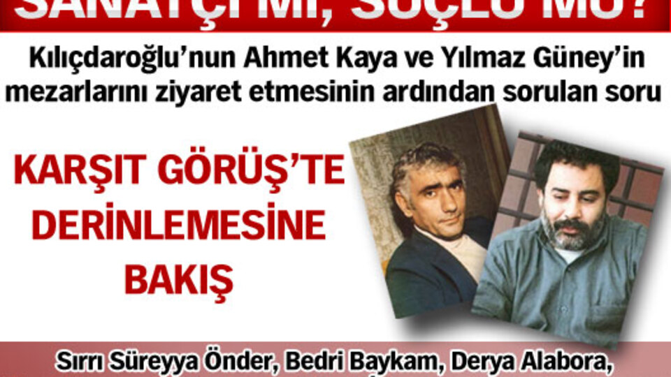 Sanatçı mı, suçlu mu?