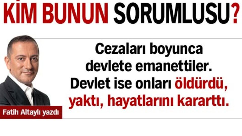 Kim bunun sorumlusu?