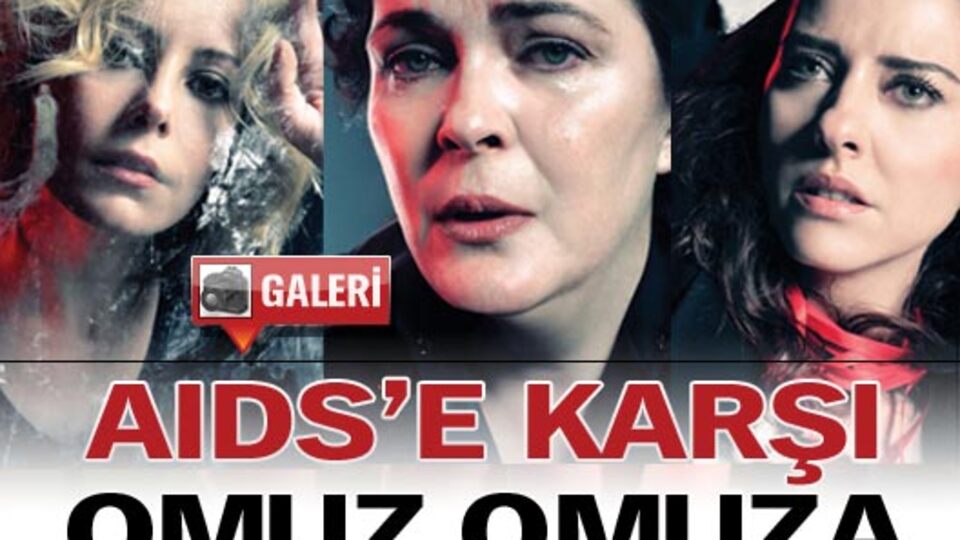 Ünlüler AIDS'e savaş açtı GALERİ