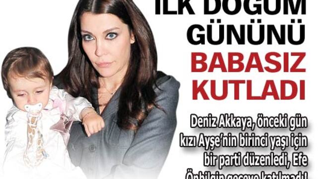 Ayşe'nin ilk yaşgünü partisi babasız geçti