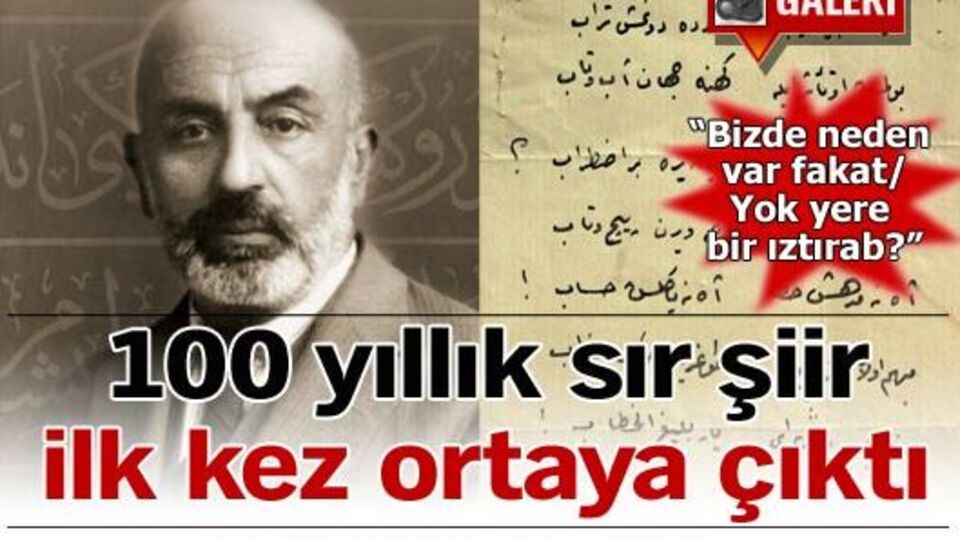 Mehmet Akif'in hiç bilinmeyen şiiri GALERİ