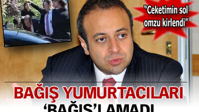 Egemen Bağış 'bağış'lamadı