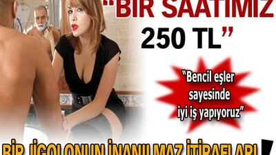Bir jigolonun saati 250 TL!