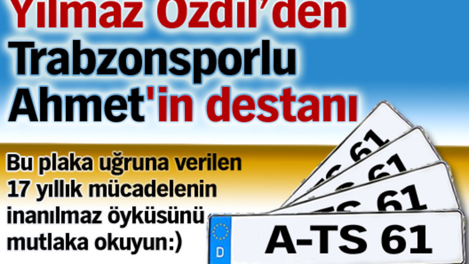 Yılmaz Özdil'den Trabzonsporlu Ahmet'in destanı