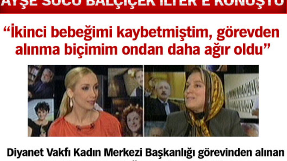 Ayşe Sucu Balçiçek İlter'e konuştu