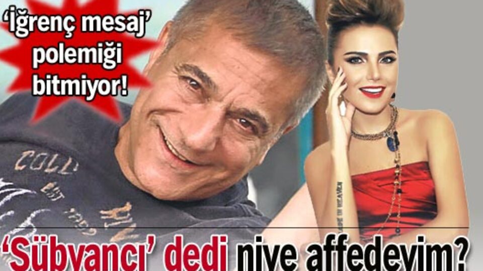 'Sübyancı' dedi niye affedeyim?