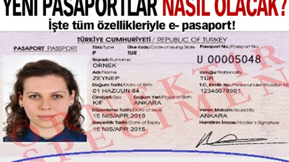 Yeni tür pasaportlar nasıl olacak?
