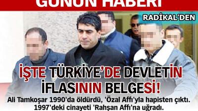 O hep öldürüyor, devlet bırakıyor...