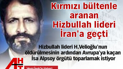 Kırmızı bültenle aranan Hizbullah lideri İran'a geçti