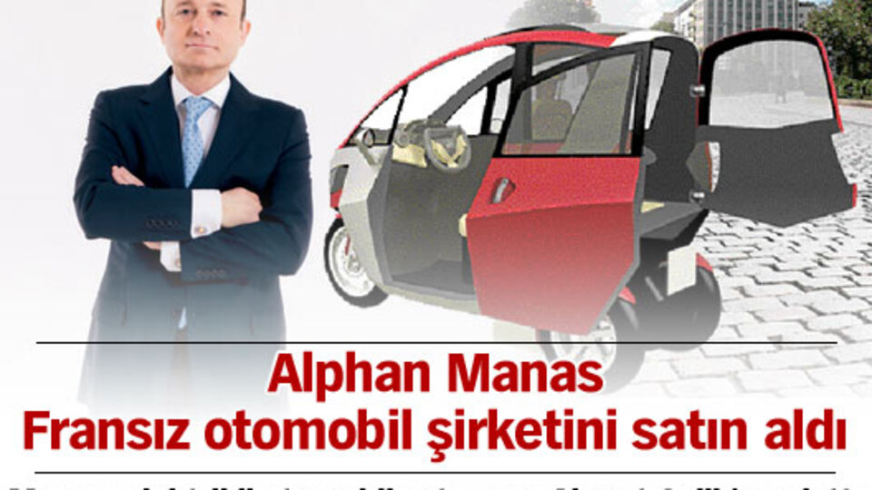 Alphan Manas Fransız otomobil şirketini satın aldı