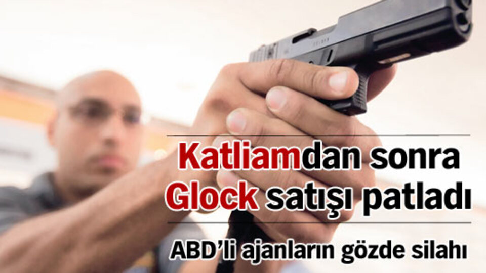 Katliamdan sonra Glock satışı patladı