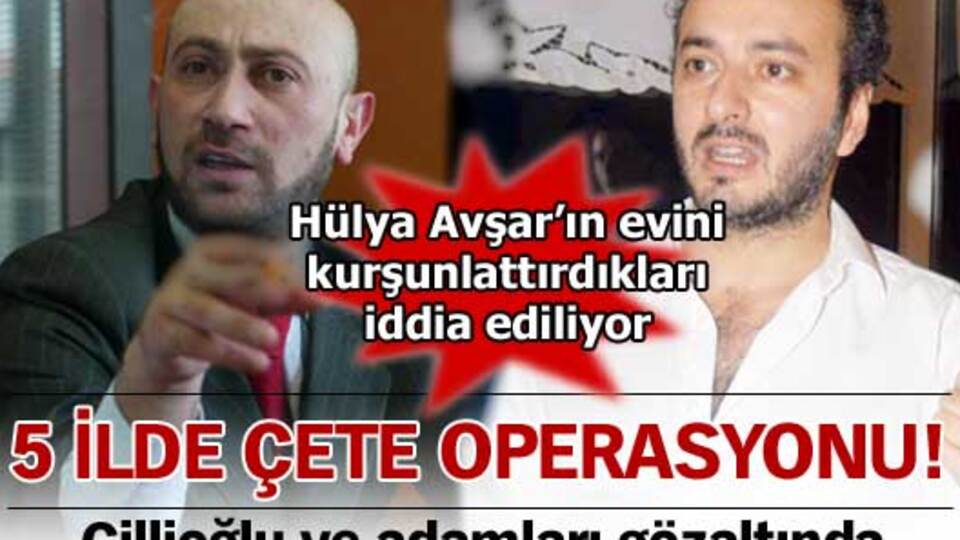 5 ilde çete operasyonu