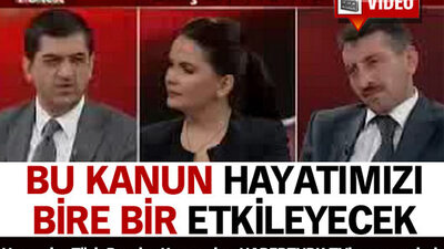 Bu kanun hayatımızı bire bir ilgilendiriyor