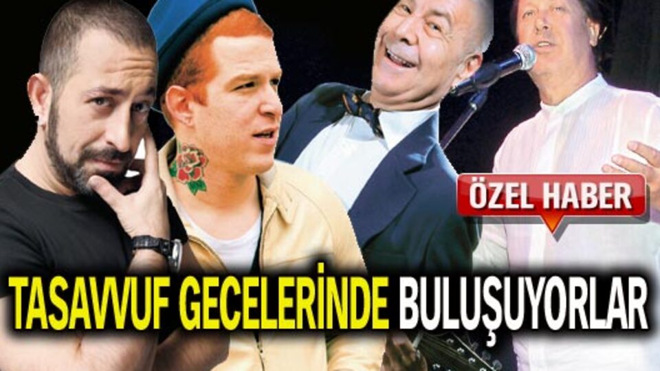 Tasavvuf gecelerinde buluşuyorlar