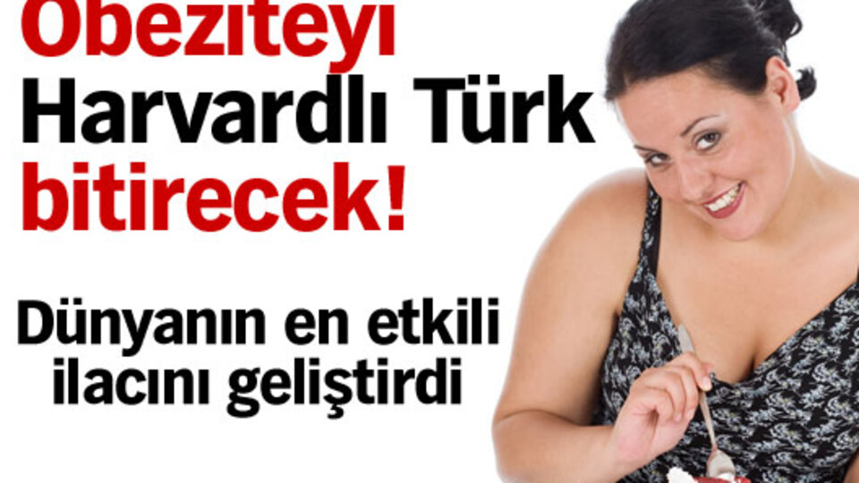 Obeziteyi Harvard'lı bir Türk bitirecek