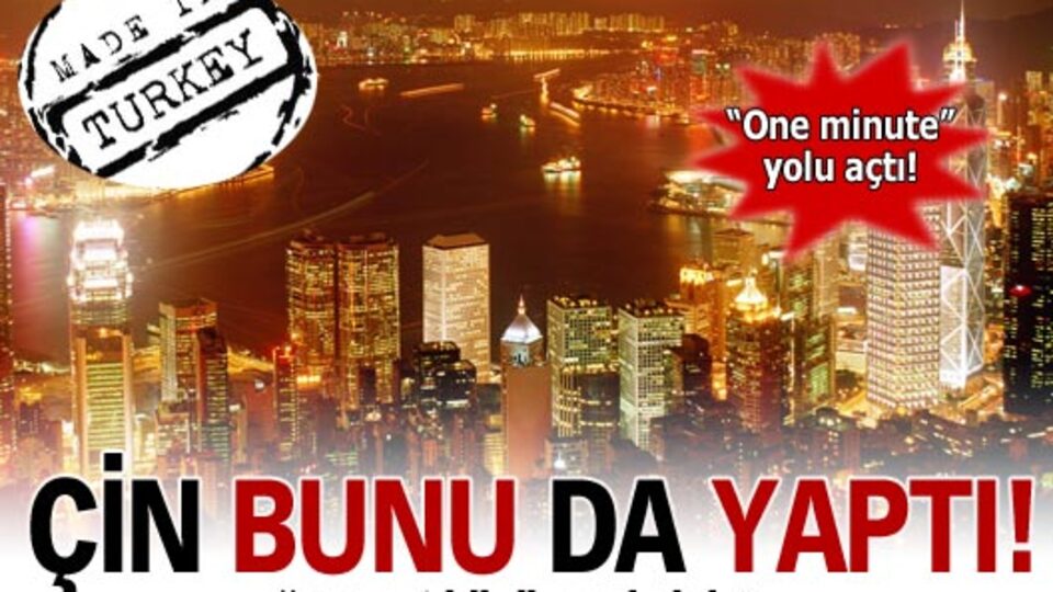 Çin bunu da yaptı!