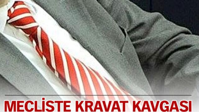 Mecliste kravat kavgası