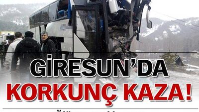 Giresun'da korkunç kaza! AHT