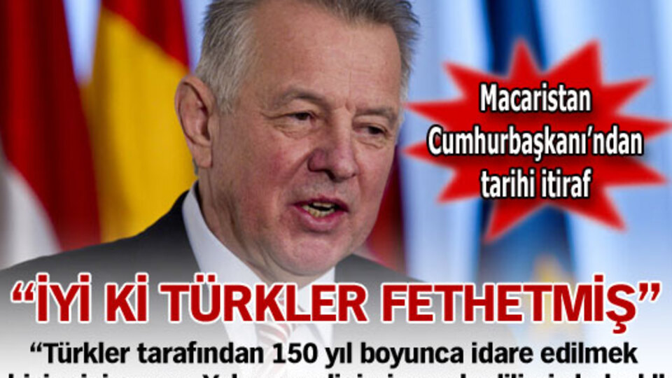 Macaristan Cumhurbaşkanı'ndan tarihi itiraf