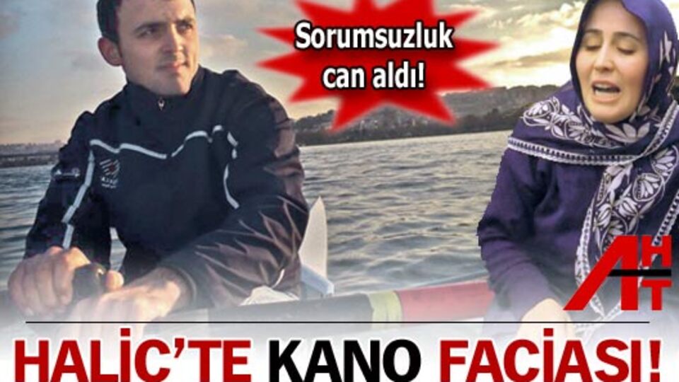 Haliç'te kano faciası!