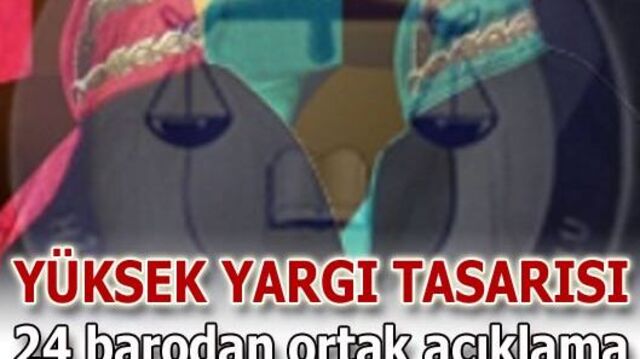 24 barodan 'Yargı' açıklaması!
