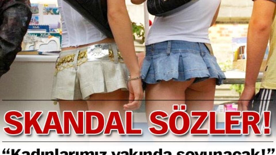 Skandal sözler!