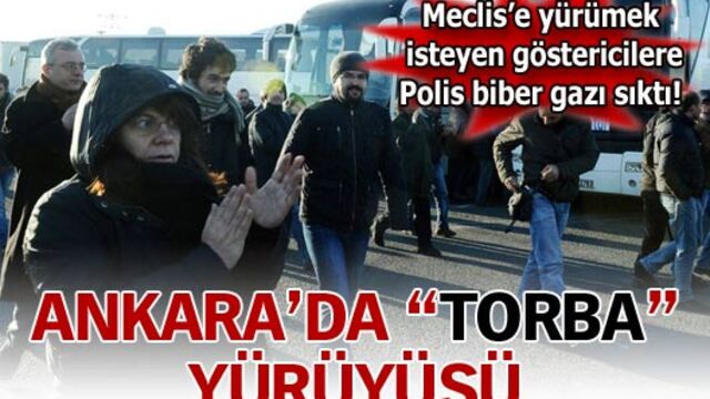 Ankara'da "Torba" yürüyüşü!