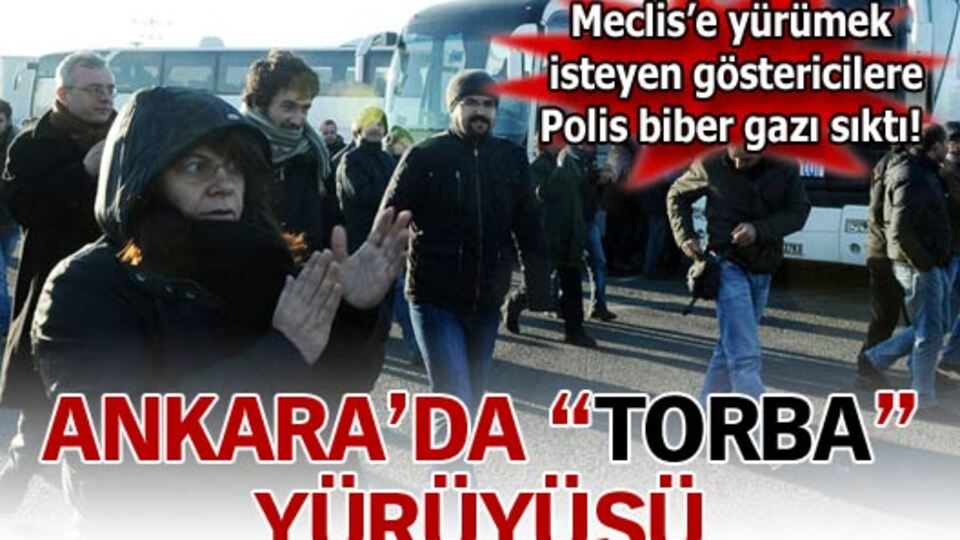 Ankara'da "Torba" yürüyüşü!