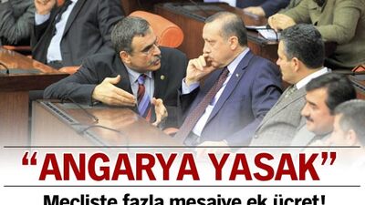 "Anayasa'ya göre angarya yasaktır"