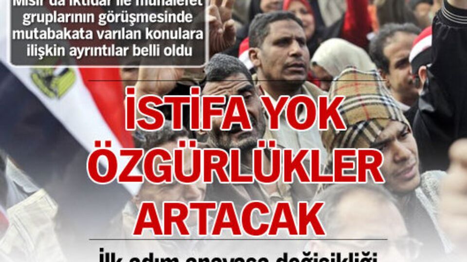 İstifa yok, özgürlükler artacak