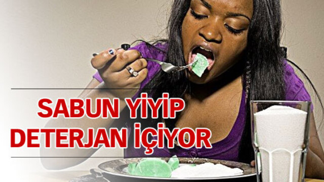 Sabun yiyip deterjan içiyor