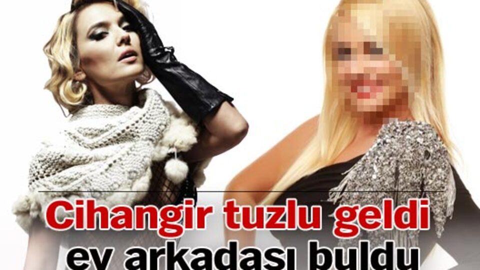 Cihangir tuzlu geldi ev arkadaşı buldu